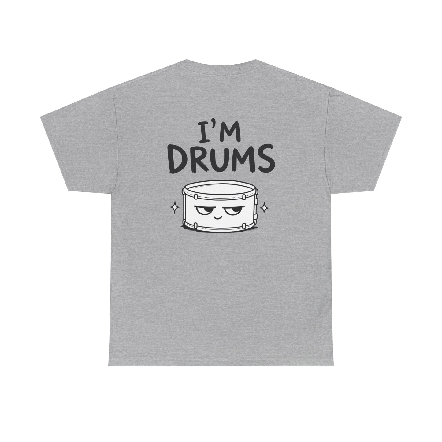 Baumwolle T-Shirt Unisex  - I'm drums (backprint)