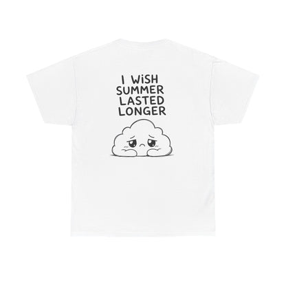 Baumwolle T-Shirt Unisex  - I wish summer lasted longer