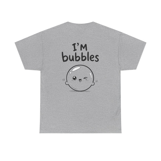 Cotton T-Shirt Unisex - I'm bubbles (backprint)
