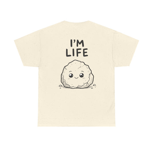 Cotton T-Shirt Unisex - I'm life (back print)