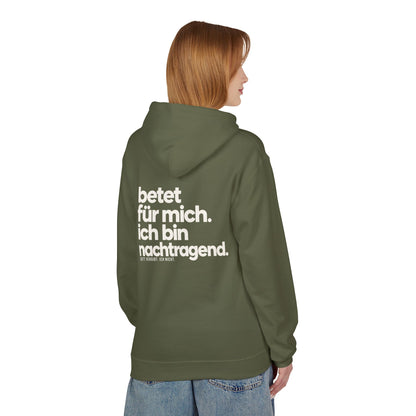 Softstyle Fleece Hoodie Unisex - Betet für mich, ich bin nachtragend