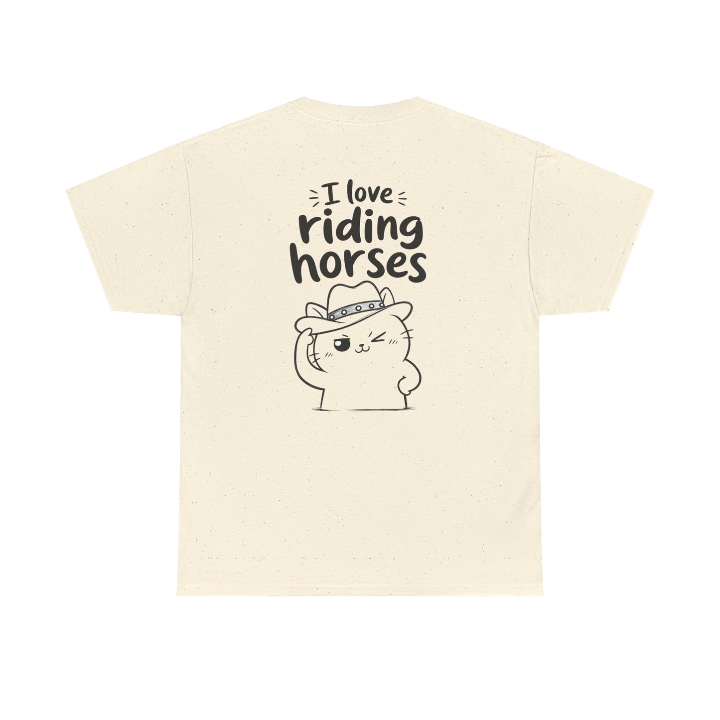 Baumwolle T-Shirt Unisex  - I love riding horses (backprint)
