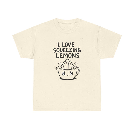 Cotton T-Shirt Unisex - I love squeezing lemons