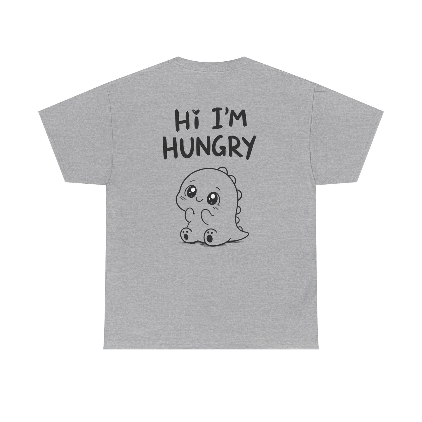 Cotton T-Shirt Unisex - Hi I'm hungry (back print)