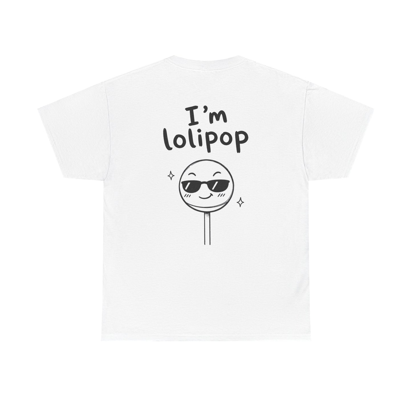 Baumwolle T-Shirt Unisex  - I'm lolipop (backprint)