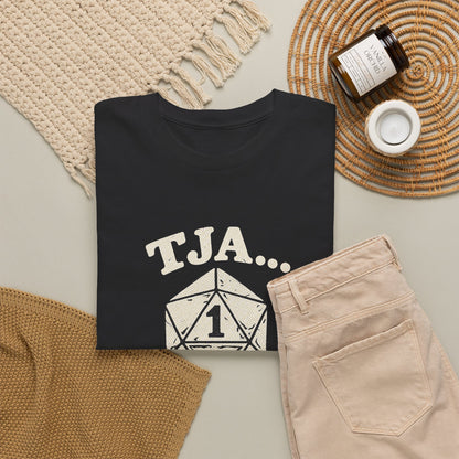 Baumwolle T-Shirt Unisex - Tja... dann eben nicht