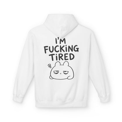 Softstyle Fleece Hoodie Unisex - I'm fcking tired