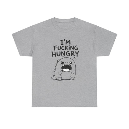 Baumwolle T-Shirt Unisex  - I'm fcking hungry