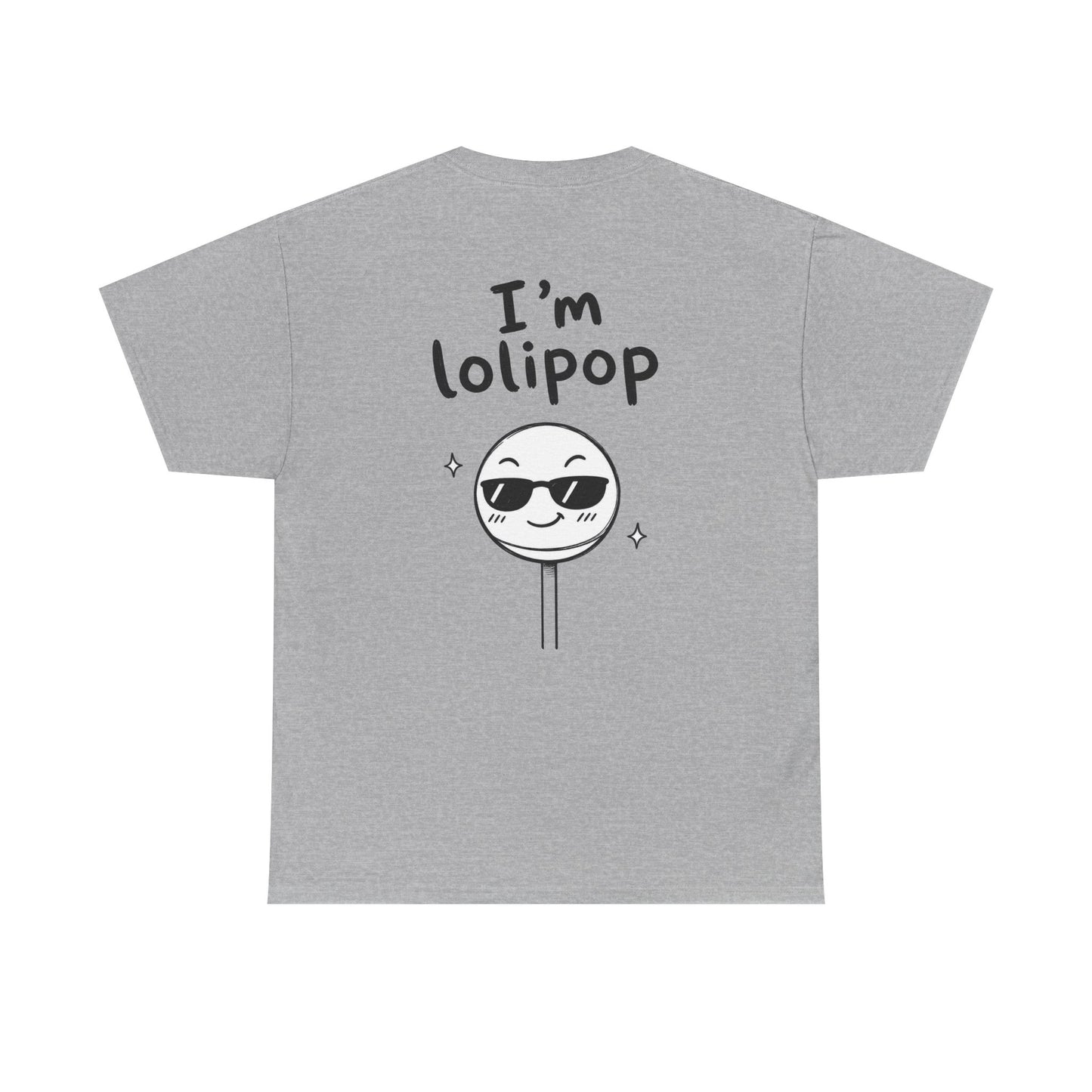 Baumwolle T-Shirt Unisex  - I'm lolipop (backprint)