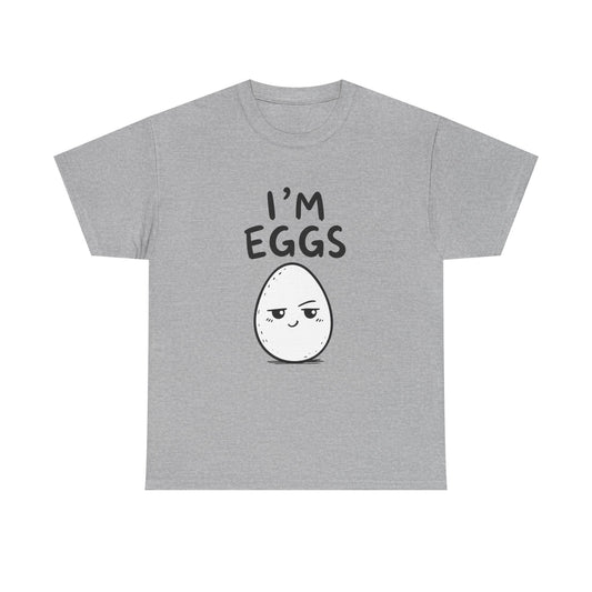 Cotton T-Shirt Unisex - I'm eggs