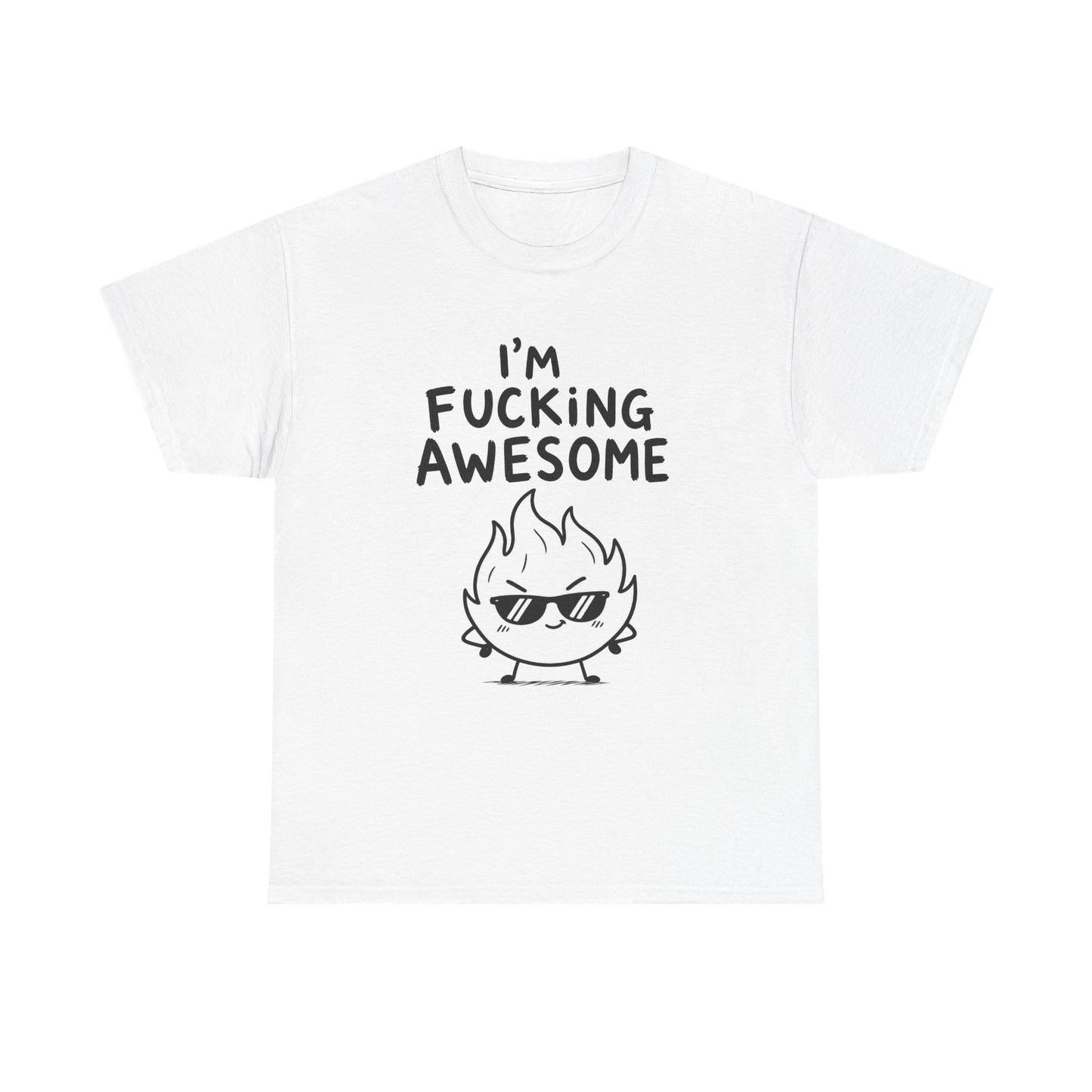 Baumwolle T-Shirt Unisex  - I'm fucking awesome