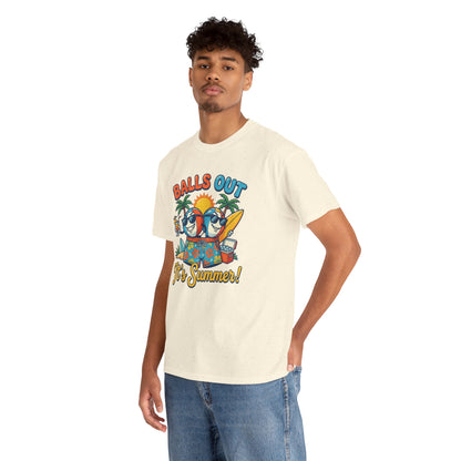 Unisex T-Shirt - Balls out, it's summer!