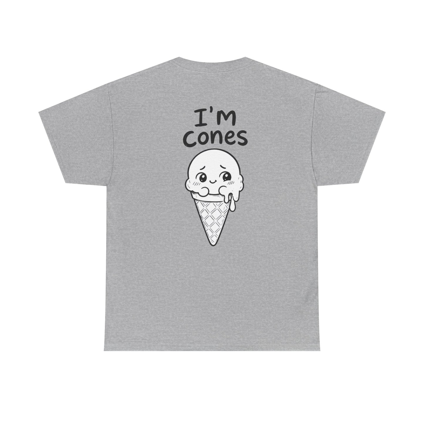 Baumwolle T-Shirt Unisex  - I'm cones (backprint)