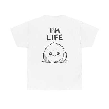 Baumwolle T-Shirt Unisex  - I'm life (backprint)