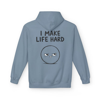 Softstyle Fleece Hoodie Unisex - I make life hard