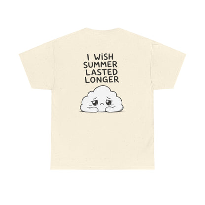 Baumwolle T-Shirt Unisex  - I wish summer lasted longer