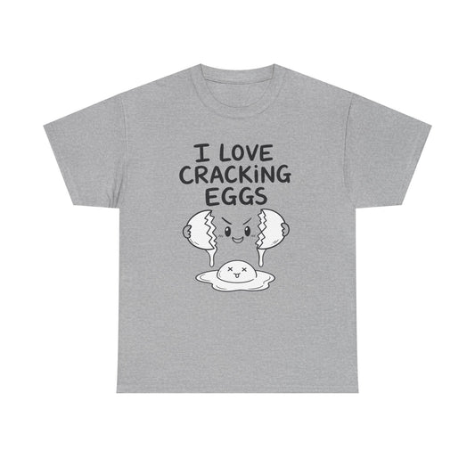 Cotton T-Shirt Unisex - I love cracking eggs