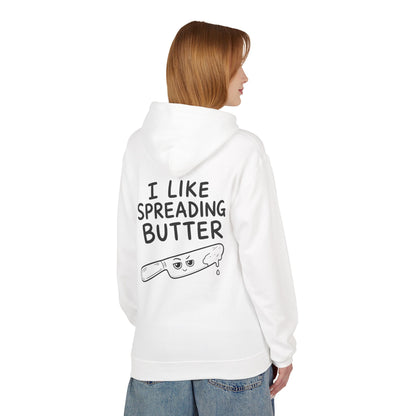 Softstyle Fleece Hoodie Unisex - I like spreading butter