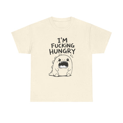 Baumwolle T-Shirt Unisex  - I'm fcking hungry