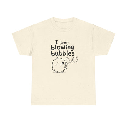 Cotton T-Shirt Unisex - I love blowing bubbles