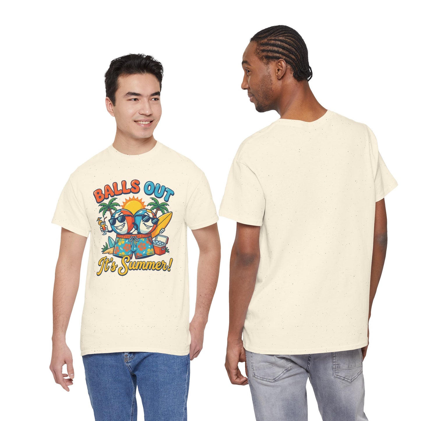 Unisex T-Shirt - Balls out, it's summer!