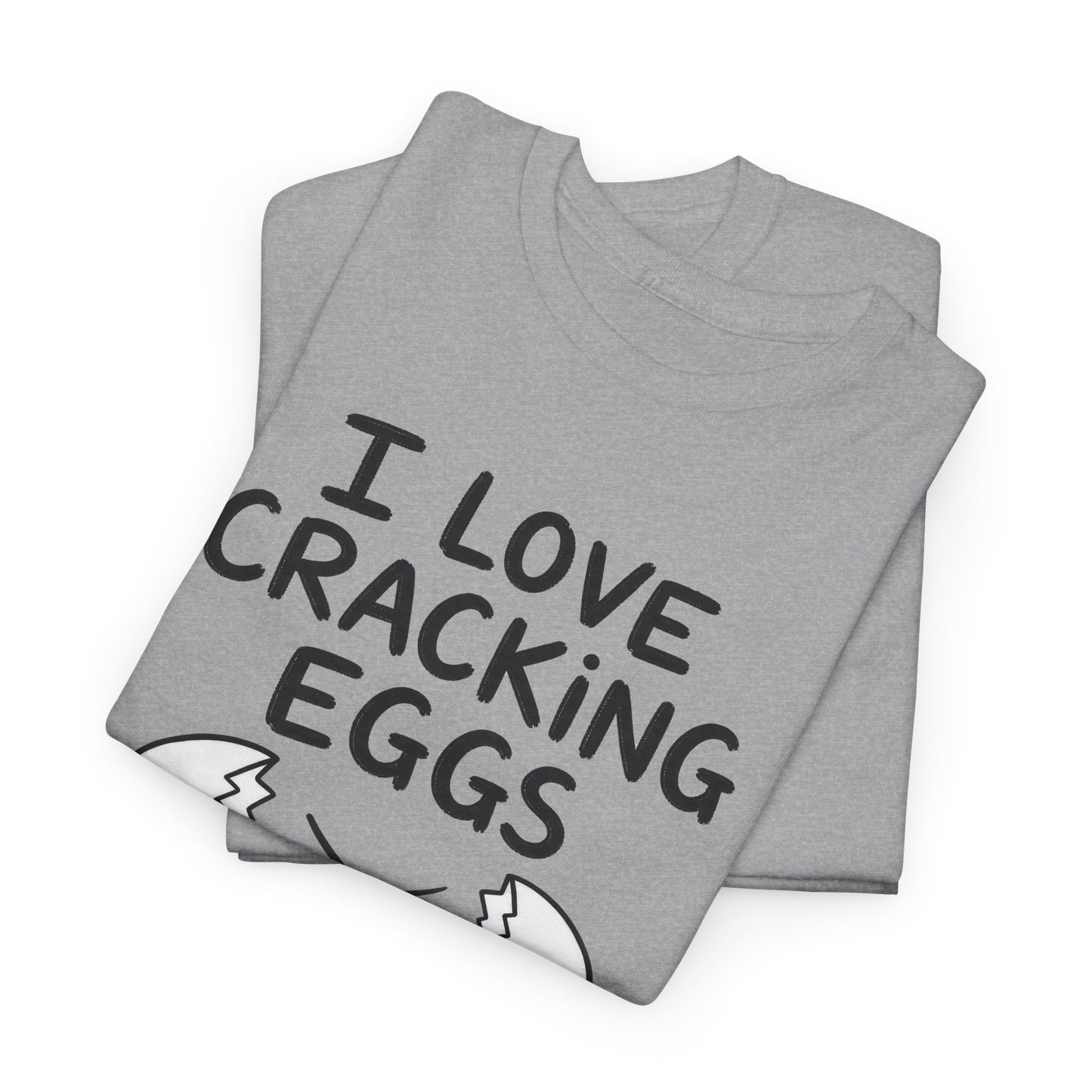 Baumwolle T-Shirt Unisex  - I love cracking eggs