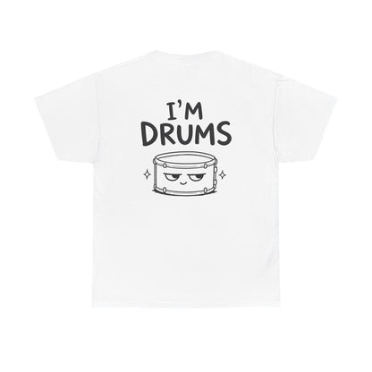 Baumwolle T-Shirt Unisex  - I'm drums (backprint)
