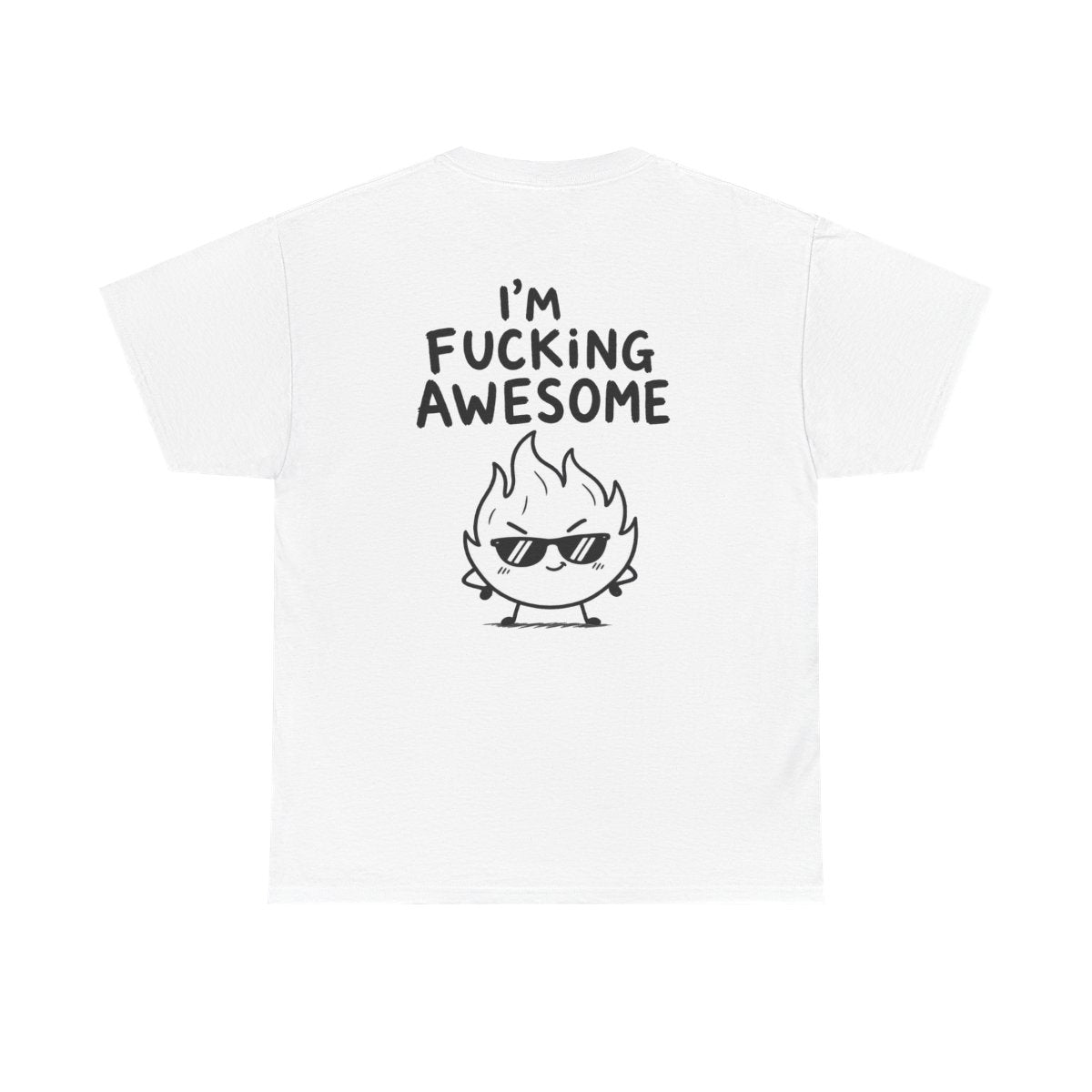 I'm fucking awesome – White