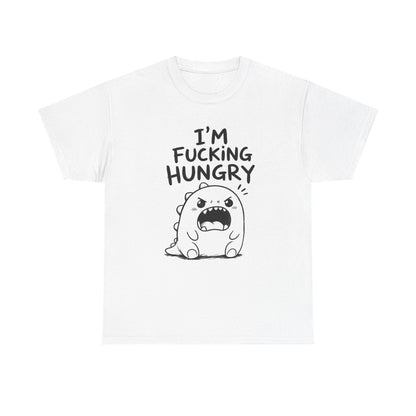 I'm fcking hungry – White