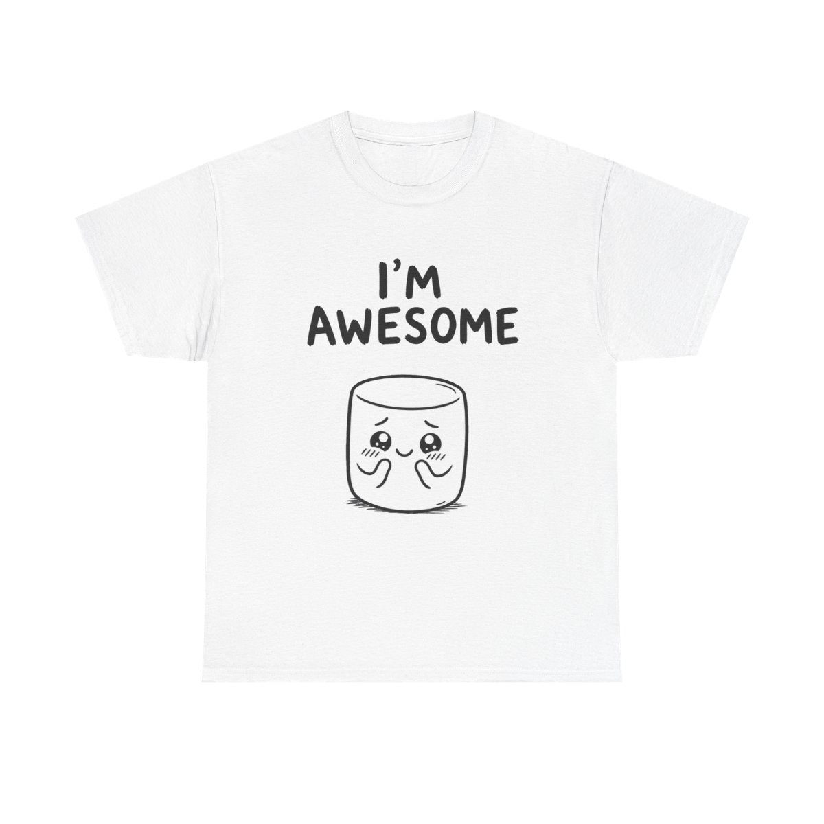 I'm awesome – White