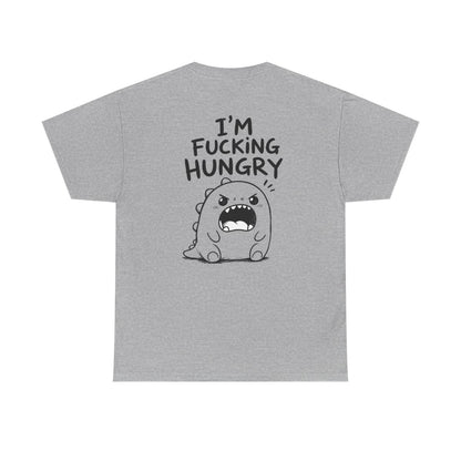 I'm fcking hungry – Sport Grey