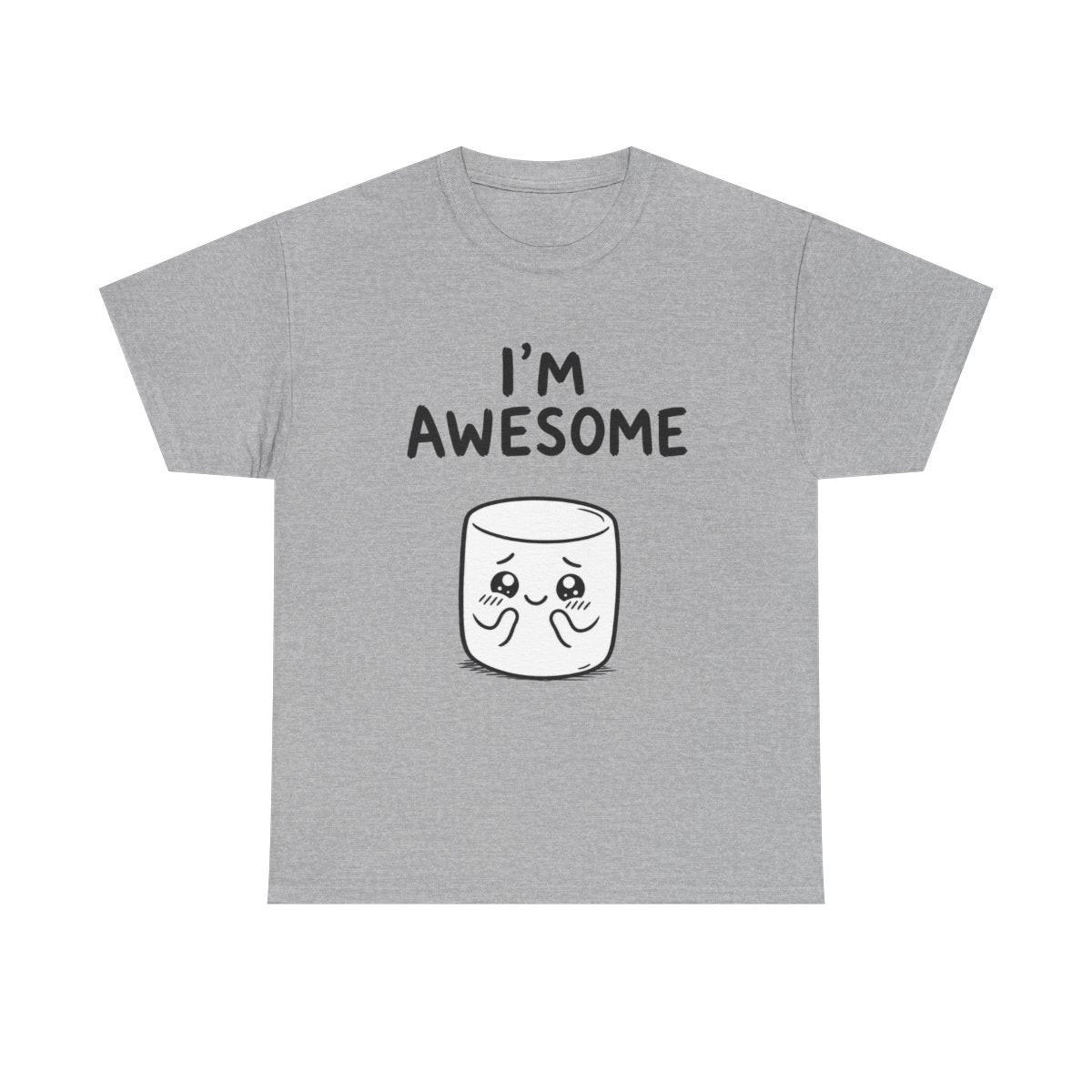 I'm awesome – Sport Grey