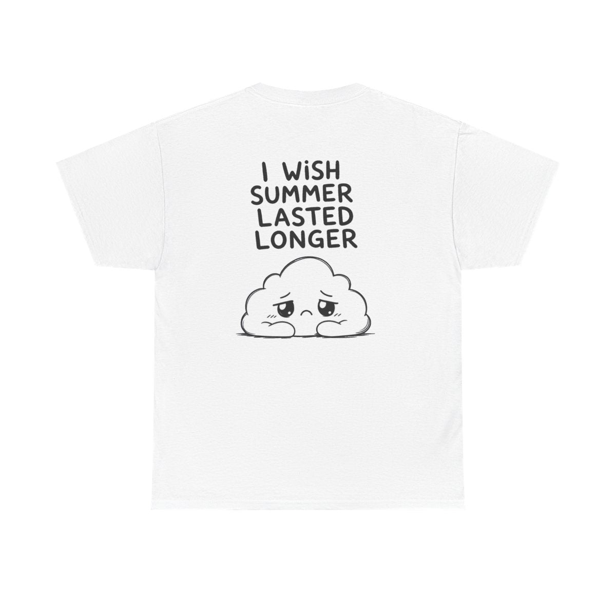 I wish summer lasted longer – White