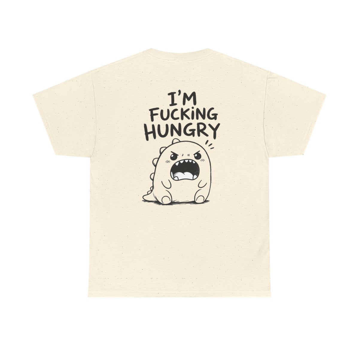 I'm fcking hungry – Natural