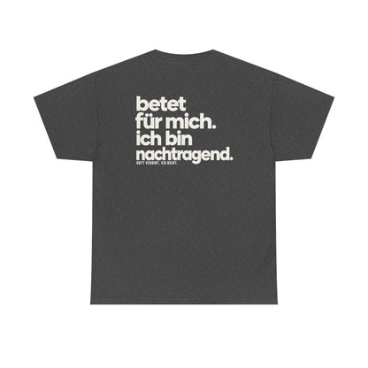 Betet für mich, ich bin nachtragend – Dark Heather