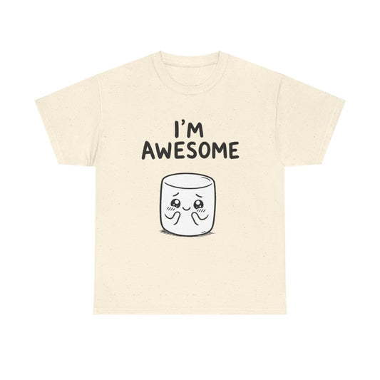 I'm awesome – Natural